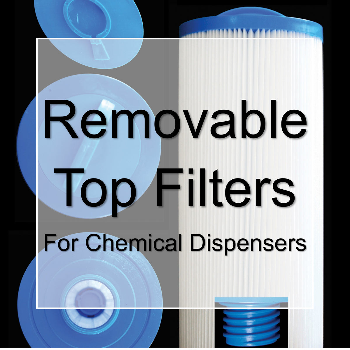 Spaform Filters Removable Top Filter Cartridges – Hot Tub Filters Direct